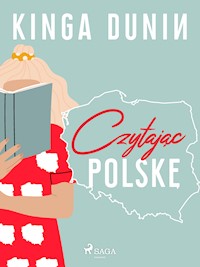 Czytając Polskę - Kinga Dunin - E-Book