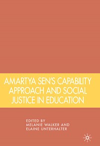 Amartya Sen's Capability Approach and Social Justice in Education - Melanie Walker - E-Book