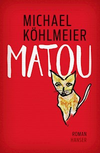Matou - Michael Köhlmeier - E-Book