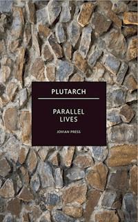 Parallel Lives - Plutarch - E-Book