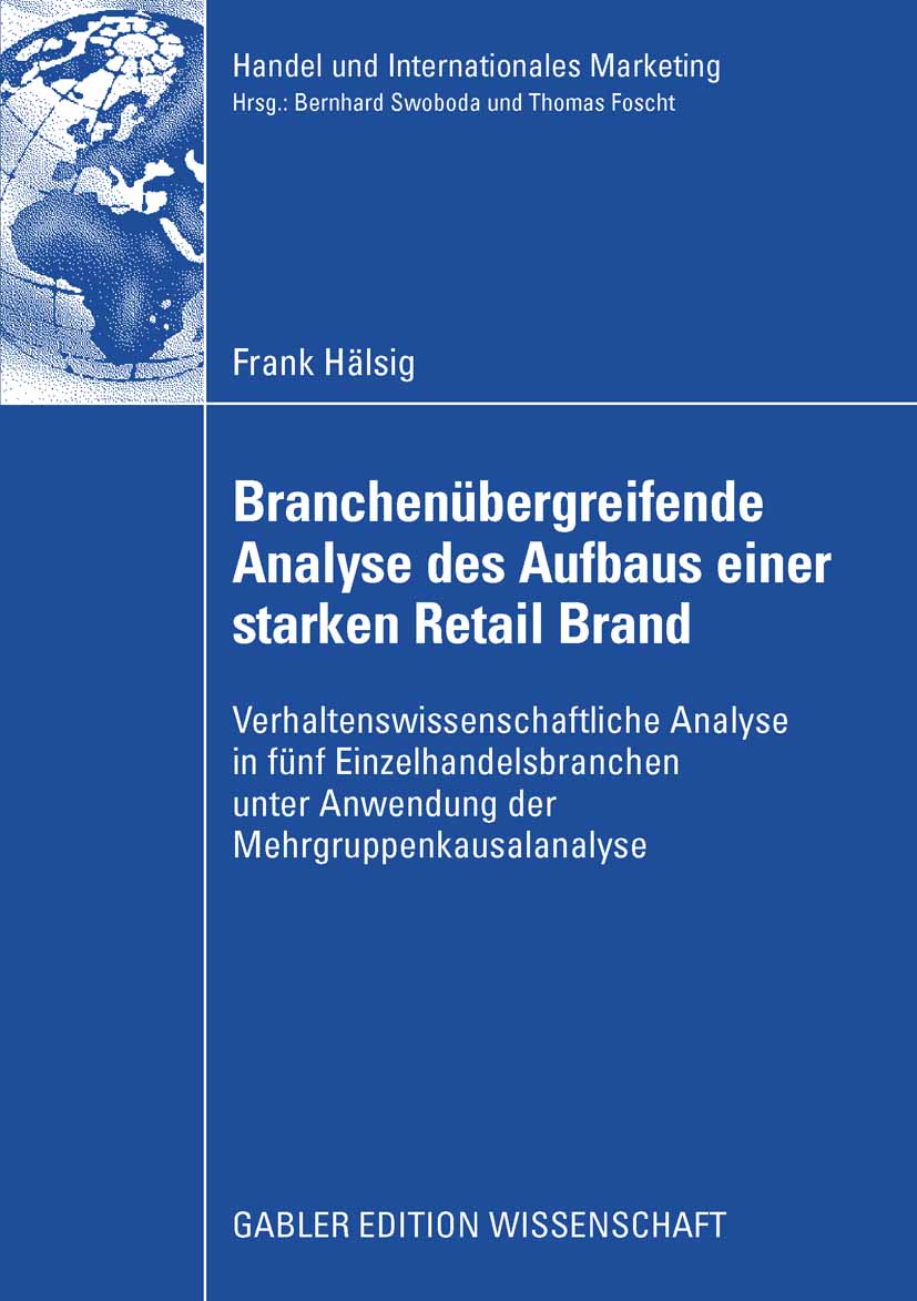 Branchenübergreifende Analyse des Aufbaus einer starken Retail Brand - Frank Hälsig - E-Book