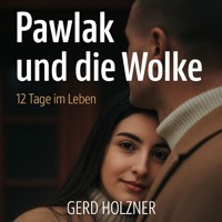Pawlak und die Wolke - Gerd Holzner - Hörbuch