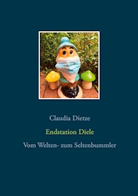 Endstation Diele - Claudia Dietze - E-Book