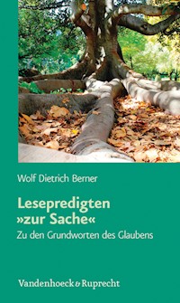 Lesepredigten »zur Sache« - Wolf Dietrich Berner - E-Book