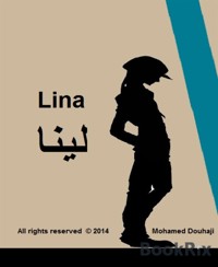Lina - Mohamed Douhaji - E-Book
