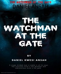 THE WATCHMAN AT THE GATE - DANIEL ANSAH - E-Book