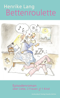Bettenroulette - Henrike Lang - E-Book