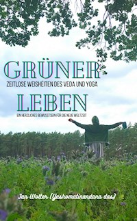 Grüner Leben - Jan Wolter - E-Book