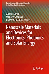 Nanoscale Materials and Devices for Electronics, Photonics and Solar Energy - - E-Book