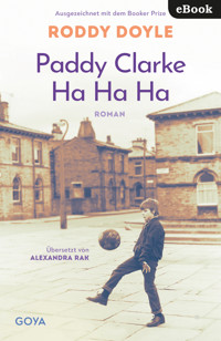 Paddy Clarke Ha Ha Ha - Roddy Doyle - E-Book