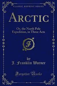 Arctic - J. Franklin Warner - E-Book
