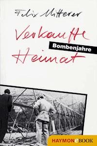 Verkaufte Heimat - Felix Mitterer - E-Book