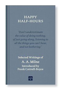 HAPPY HALF-HOURS - A. A. Milne - E-Book