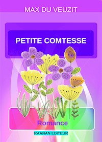 Petite comtesse - Max du Veuzit - E-Book