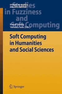 Soft Computing in Humanities and Social Sciences -  - E-Book