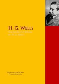The Collected Works of H. G. Wells - H G Wells - E-Book