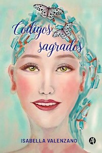 Códigos sagrados - Isabella Valenzano - E-Book