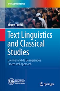 Text Linguistics and Classical Studies - Mauro Giuffrè - E-Book