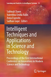 Intelligent Techniques and Applications in Science and Technology - - E-Book