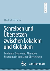 Schreiben und Übersetzen zwischen Lokalem und Globalem - El-Shaddai Deva - E-Book
