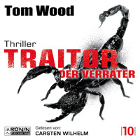 Traitor - Der Verräter - Tesseract, Band 10 (ungekürzt) - Tom Wood - Hörbuch