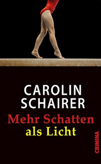 Mehr Schatten als Licht - Carolin Schairer - E-Book