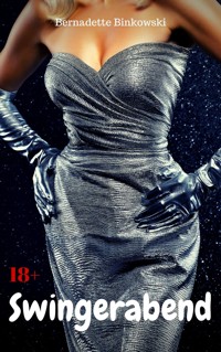 Swingerabend - Bernadette Binkowski - E-Book