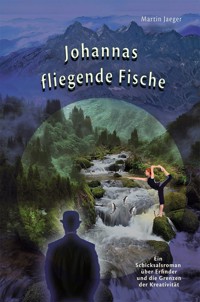 Johannas fliegende Fische - Martin Jaeger - E-Book