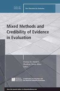 Mixed Methods and Credibility of Evidence in Evaluation - - E-Book