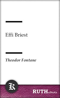 Effi Briest - Theodor Fontane - E-Book