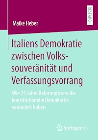 Italiens Demokratie zwischen Volkssouveränität und Verfassungsvorrang - Maike Heber - E-Book