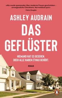 Das Geflüster - Ashley Audrain - E-Book