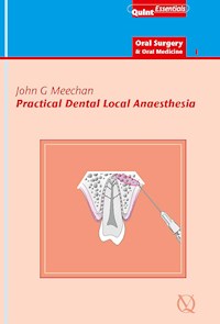 Practical Dental Local Anaesthesia - John G. Meechan - E-Book