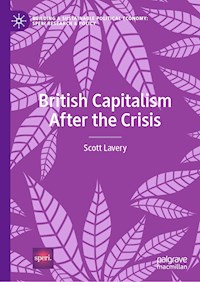 British Capitalism After the Crisis - Scott Lavery - E-Book