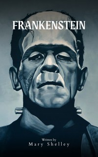 Frankenstein - Mary Shelley - E-Book + Hörbuch