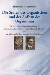 Die Stufen des Organischen und der Aufbau des Organismus - Hermann Ackermann - E-Book