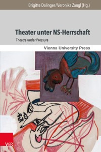 Theater unter NS-Herrschaft - - E-Book