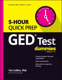 GED Test 5-Hour Quick Prep For Dummies - Tim Collins - E-Book