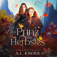 Prinz des Herbstes - Töchter der Elemente Hörbuch - A. L. Knorr - Hörbuch