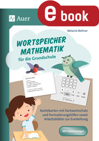 Wortspeicher Mathematik für die Grundschule - Melanie Bettner - E-Book