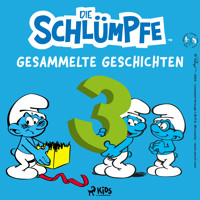 Die Schlümpfe – Gesammelte Geschichten 3 - Peyo - Hörbuch