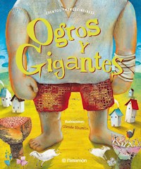 Ogros y gigantes - J. Trüffel - E-Book