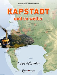 Kapstadt und so weiter - Hans-Ulrich Lüdemann - E-Book