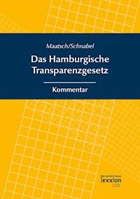 Das Hamburgische Transparenzgesetz - - E-Book
