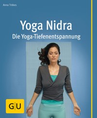 Yoga Nidra - Anna Trökes - E-Book