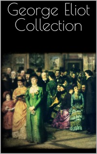 George Eliot Collection - George Eliot - E-Book