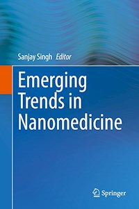 Emerging Trends in Nanomedicine -  - E-Book