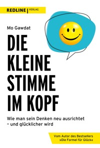 Die kleine Stimme im Kopf - Mo Gawdat - E-Book + Hörbuch
