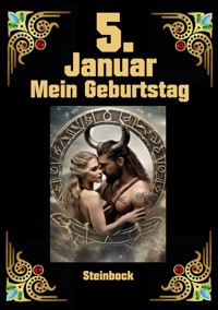 5. Januar, mein Geburtstag - Andreas Kühnemann - E-Book