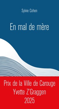 En mal de mère - Sylvie Cohen - E-Book